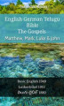 Okładka książki: English German Telugu Bible - The Gospels - Matthew, Mark, Luke & John