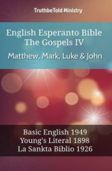 Okładka: English Esperanto Bible - The Gospels IV - Matthew, Mark, Luke & John