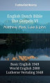 Okładka książki: English Dutch Bible - The Gospels VI - Matthew, Mark, Luke and John