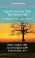 Okładka książki: English German Bible. The Gospels XII