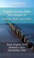 Okładka książki: English German Bible - The Gospels VI - Matthew, Mark, Luke and John