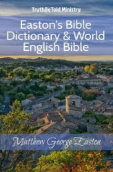 Okładka: Easton's Bible Dictionary & World English Bible