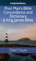 Okładka książki: Poor Man's Bible Concordance and Dictionary & King James Bible