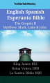 Okładka książki: English Spanish Esperanto Bible. The Gospels II. Matthew, Mark, Luke & John