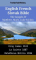 Okładka książki: English French Slovak Bible - The Gospels 4 - Matthew, Mark, Luke & John