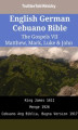 Okładka książki: English German Cebuano Bible - The Gospels VII