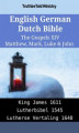 Okładka książki: English German Dutch Bible - The Gospels XIV