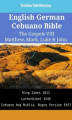 Okładka książki: English German Cebuano Bible. The Gospels VIII