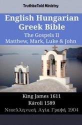 Okładka: English Hungarian Greek Bible. The Gospels II