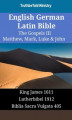 Okładka książki: English German Latin Bible. The Gospels III
