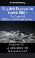 Okładka książki: English Esperanto Czech Bible - The Gospels II