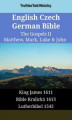 Okładka książki: English Czech German Bible - The Gospels II