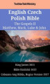 Okładka książki: English Czech Cebuano Bible - The Gospels II