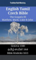 Okładka książki: English Tamil Czech Bible. The Gospels III. Matthew, Mark, Luke & John