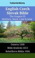 Okładka książki: English Czech Slovak Bible - The Gospels III - Matthew, Mark, Luke & John