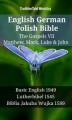 Okładka książki: English German Polish Bible - The Gospels VII