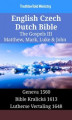 Okładka książki: English Czech Dutch Bible - The Gospels III