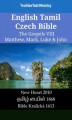 Okładka książki: English Tamil Czech Bible - The Gospels IV - Matthew, Mark, Luke & John