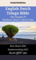 Okładka książki: English Dutch Telugu Bible. The Gospels IV