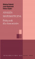 Okładka książki: Analiza matematyczna. Podręcznik dla ekonomistów