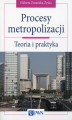 Okładka książki: Procesy metropolizacji