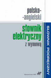 Okładka: Polsko-angielski słownik elektryczny z wymową