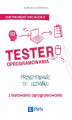 Okładka książki: Tester oprogramowania. Przygotowanie do egzaminu z testowania oprogramowania