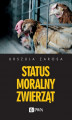 Okładka książki: Status moralny zwierząt