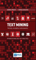 Okładka książki: Text Mining: metody, narzędzia i zastosowania