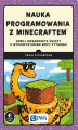 Okładka książki: Nauka programowania z Minecraftem