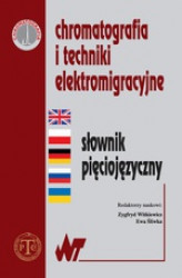 Okładka: Chromatografia i techniki elektromigracyjne