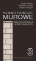 Okładka książki: Konstrukcje murowe wg Eurokodu 6 i norm związanych. Tom 3