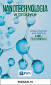 Okładka książki: Nanotechnologia w praktyce. Rozdział 10