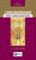 Okładka książki: Longobardowie. Ostatni z wielkiej wędrówki ludów. V-VIII wiek