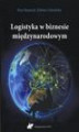 Okładka książki: Logistyka w biznesie międzynarodowym