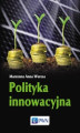 Okładka książki: Polityka innowacyjna