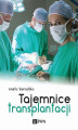 Okładka książki: Tajemnice transplantacji