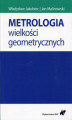 Okładka książki: Metrologia wielkości geometrycznych