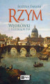 Okładka książki: Rzym. Wędrówki z historią w tle