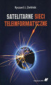Okładka książki: Satelitarne sieci teleinformatyczne