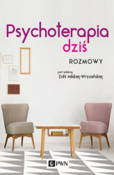 Okładka: Psychoterapia dziś. Rozmowy