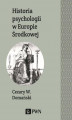Okładka książki: Historia psychologii w Europie Środkowej