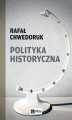 Okładka książki: Polityka historyczna