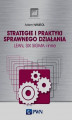 Okładka książki: Strategie i praktyki sprawnego działania Lean Six Sigma i inne