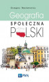 Okładka książki: Geografia społeczna Polski