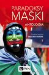 Okładka: Paradoksy maski. Antologia