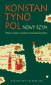 Okładka książki: Konstantynopol - Nowy Rzym. Miasto i ludzie w okresie wczesnobizantyjskim