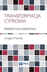 Okładka: Transformacja cyfrowa - perspektywa marketingu