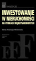 Okładka książki: Inwestowanie w nieruchomości na rynkach międzynarodowych