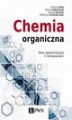Okładka książki: Chemia organiczna. Testy egzaminacyjne z rozwiązaniami